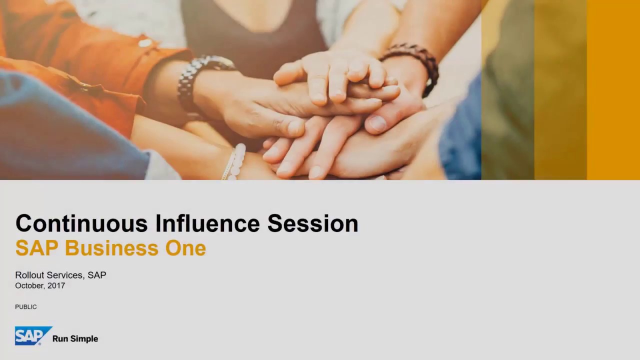 Continuous Influence Session – SAP Business One